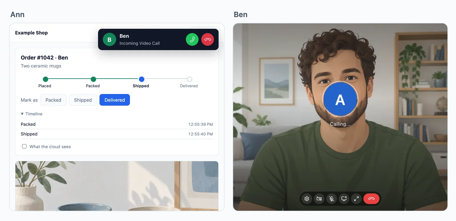 Ben has pressed a video call button: his browser shows the call window calling Ann, over his own camera, and the browser of Ann rings, with buttons to answer and decline