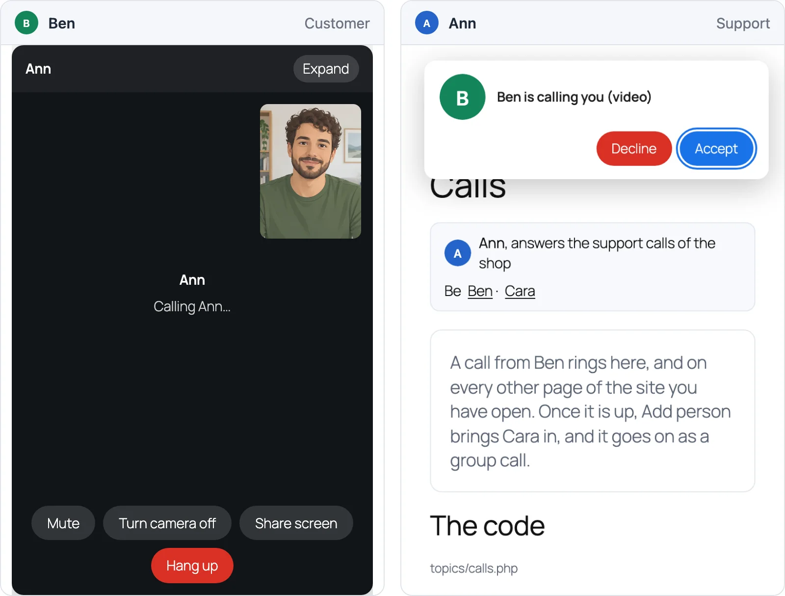 The browser of Ben calling Ann, and the page of Ann with the ring: Ben is calling you (video), with Decline and Accept
