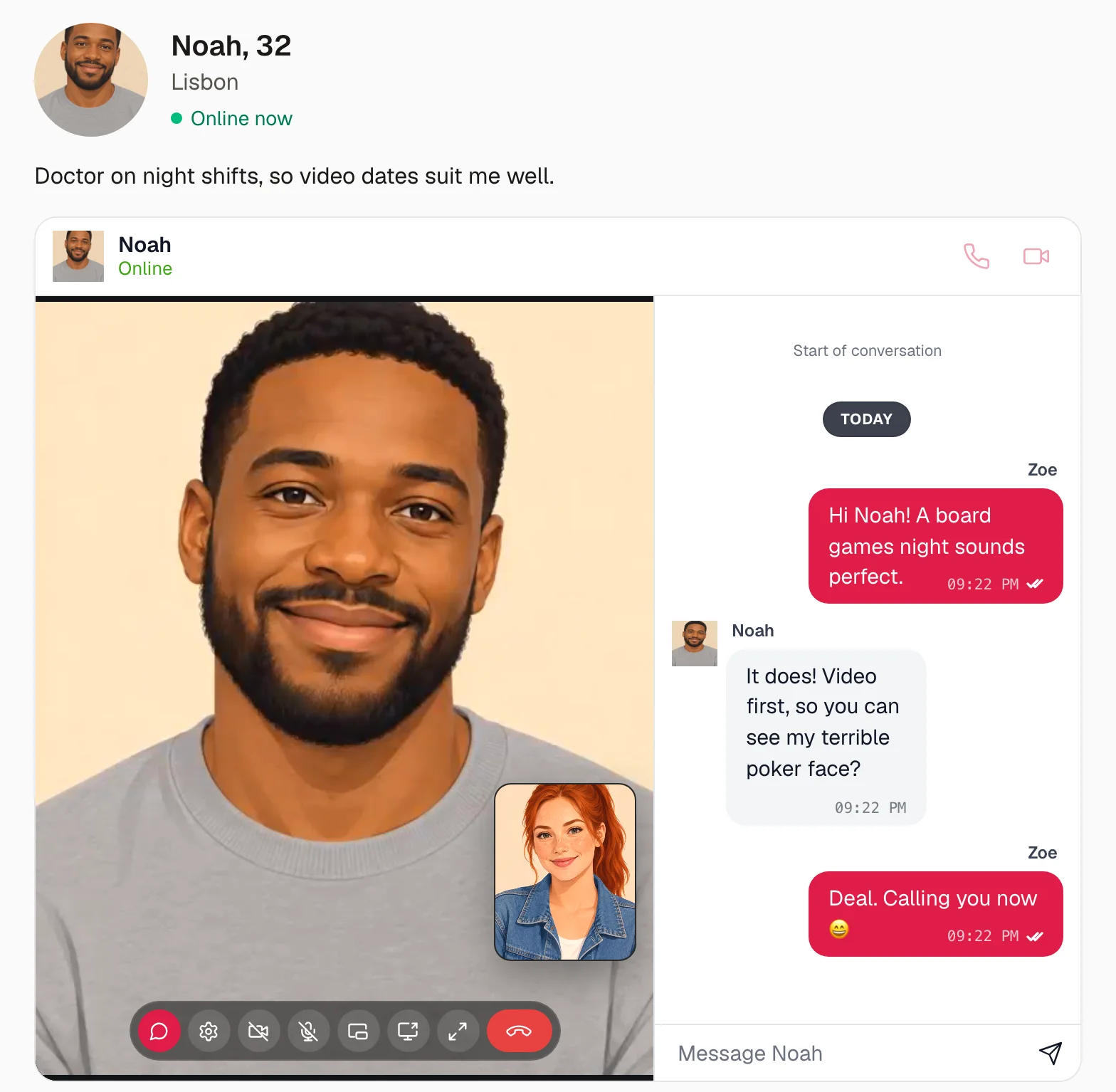 Zoe on the page of Noah: their video date in the chat, the messages beside it, and Noah on the bar above with his calls. The cameras are illustrations